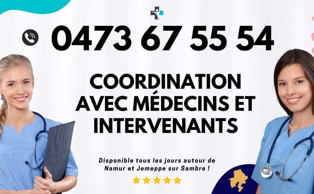 Votre santé à domicile à Namur : la coordination sur mesure de tous vos soignants