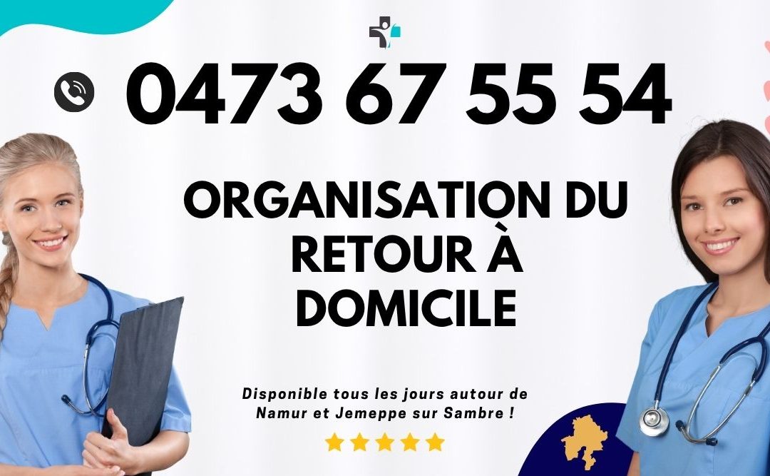 Retour à domicile après hospitalisation à Namur : Le guide d&rsquo;organisation pas à pas